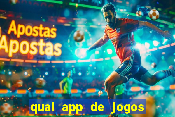 qual app de jogos que ganha dinheiro de verdade